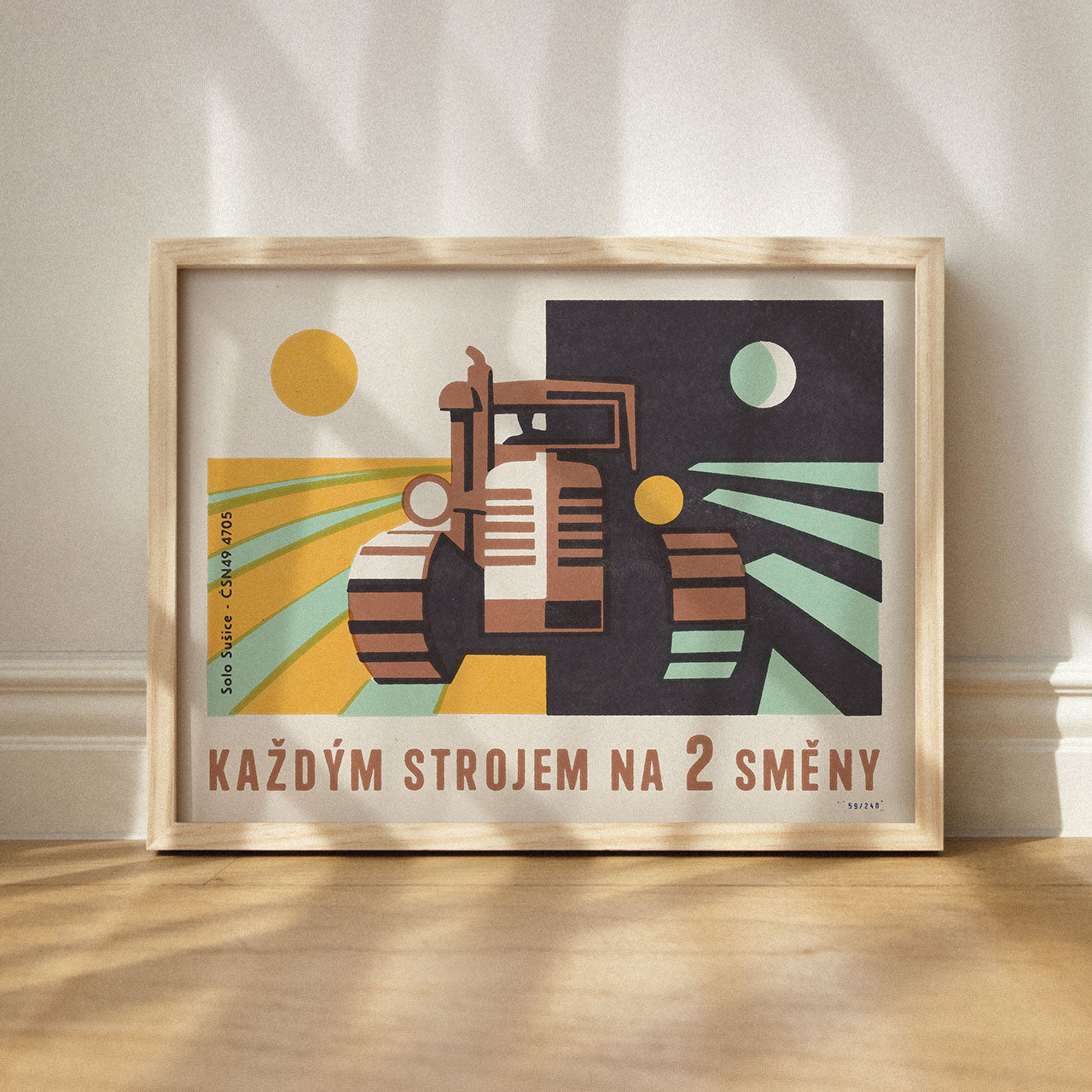 Každým strojem na 2 směny  - Plakát 40x30 cm