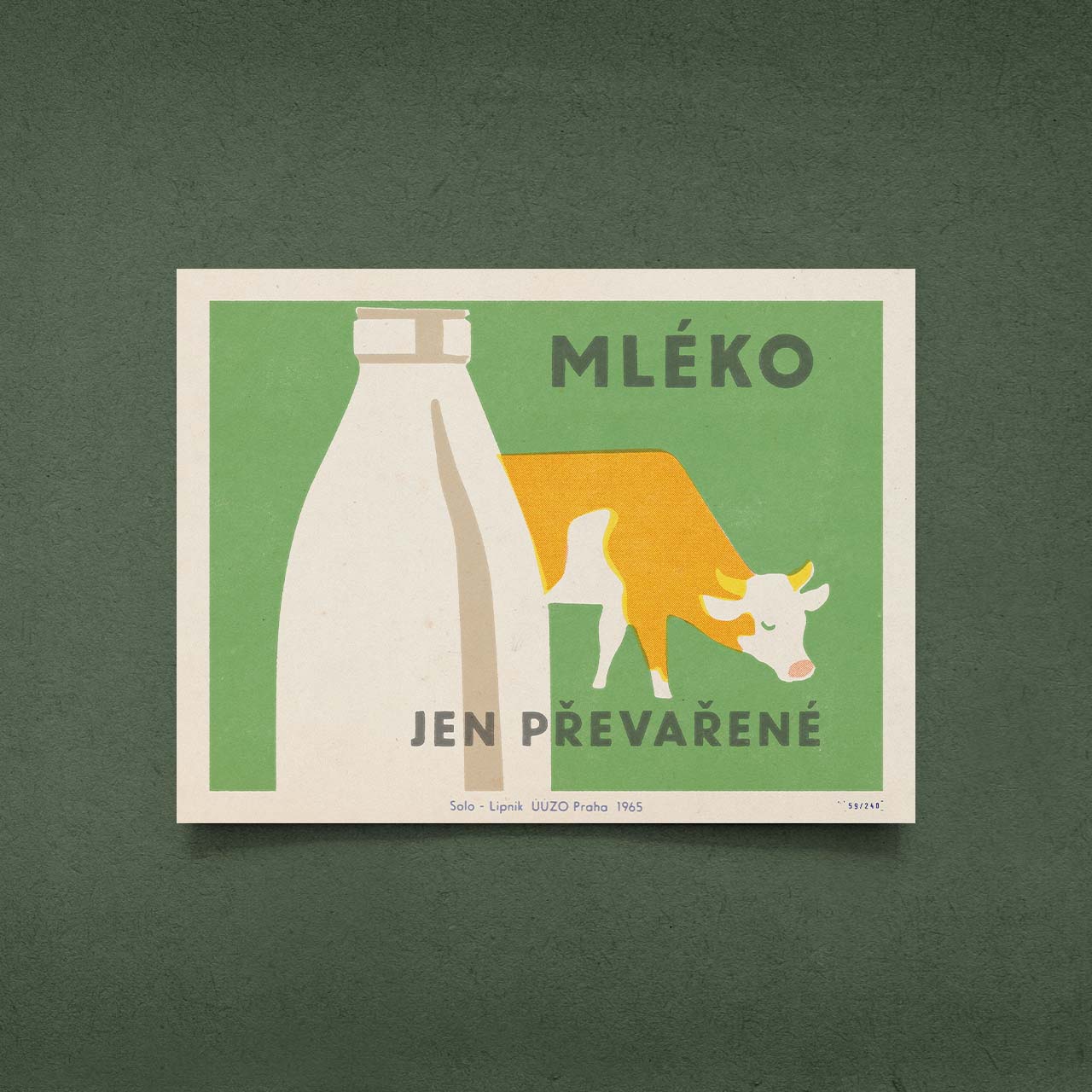 Mléko jen převařené  - Plakát 40x30 cm